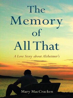 cover image of The Memory of All That